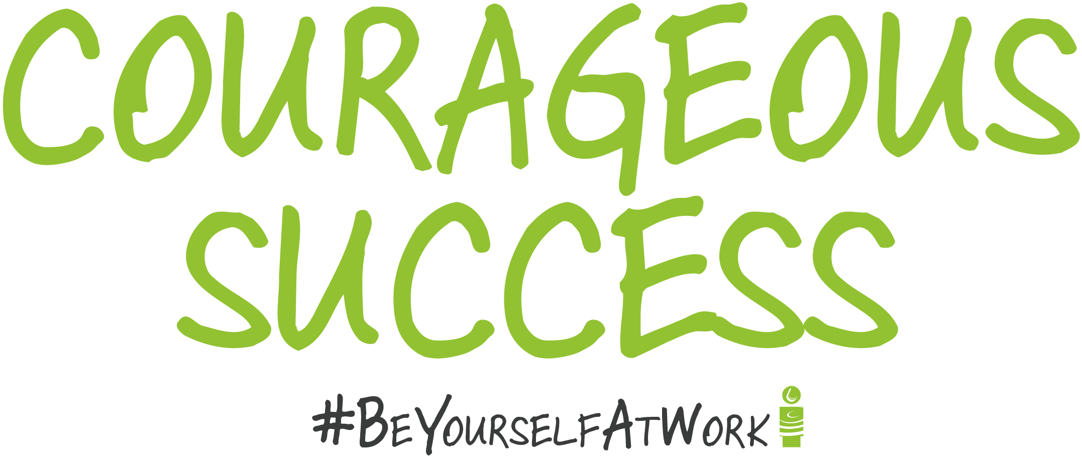 Courageous Success